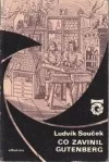 Co zavinil Gutenberg