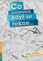 Co znamená, když se řekne... 2