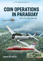 COIN Operations in Paraguay: Dirty Little Wars 1956-1980