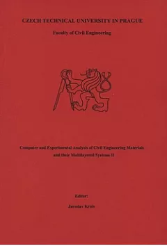 Computer and experimental analysis of civil engineering materials and their multilayered systems II.