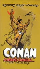 Conan: A zrodí se čarodějka... a jiné povídky