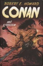 Conan: Meč s fénixem a jiné povídky