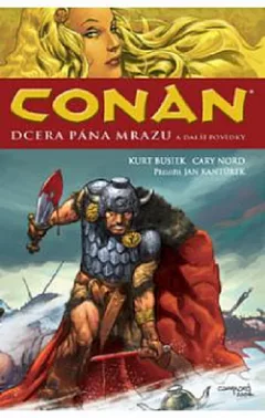 Conan: Dcera pána mrazu a další povídky