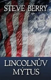 Lincolnův mýtus