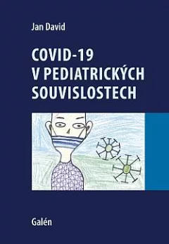 Covid-19 v pediatrických souvislostech