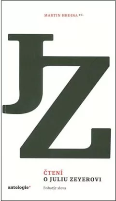 Čtení o Juliu Zeyerovi: Bohatýr slova