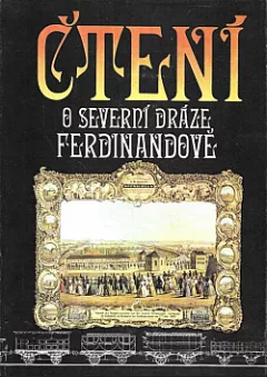 Čtení o Severní dráze Ferdinandově