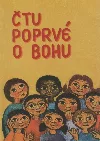 Čtu poprvé o Bohu