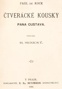 Čtverácké kousky pana Gustava