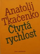 Čtvrtá rychlost