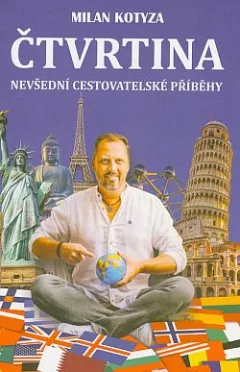 Čtvrtina: nevšední cestovatelské příběhy