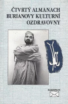 Čtvrtý almanach Burianovy kulturní ozdravovny