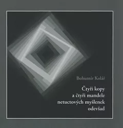 Čtyři kopy a čtyři mandele netuctových myšlenek