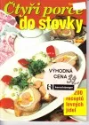 Čtyři porce do stovky