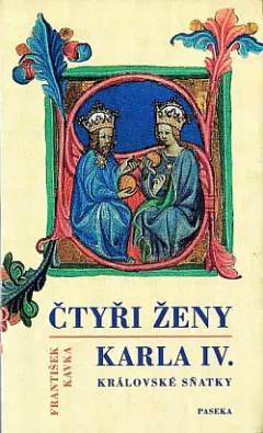 Čtyři ženy Karla IV.