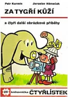 Za tygří kůží