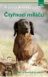 Čtyřnozí miláčci