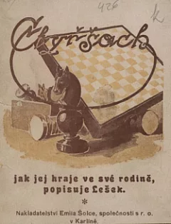 Čtyřšach, jak jej hraje ve své rodině, popisuje Lešek