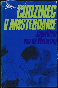 Cudzinec v Amsterdame