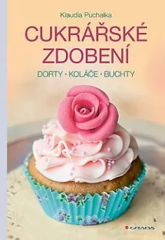 Cukrářské zdobení - dorty, koláče, buchty
