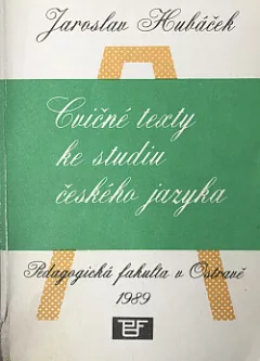 Cvičné texty ke studiu českého jazyka