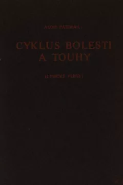 Cyklus bolesti a touhy