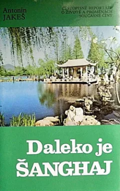 Daleko je Šanghaj