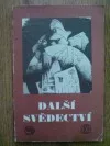 Další svědectví