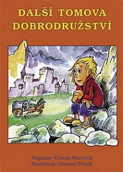 Další Tomova dobrodružství