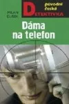 Dáma na telefon