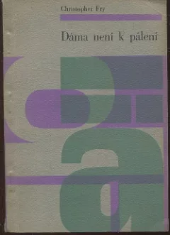 Dáma není k pálení