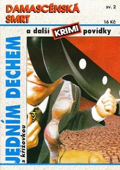 Damascénská smrt a další krimi povídky