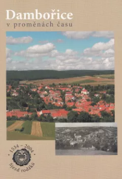 Dambořice v proměnách času