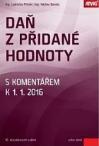 Daň z přidané hodnoty s komentářem k 1. 1. 2016