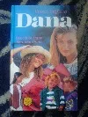 Dana, kniha první (Děvčátko Dana, Skautka Dana)