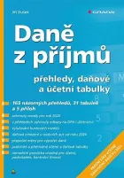Daně z příjmů: Přehledy, daňové a účetní tabulky