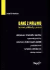 Daně z příjmů: řešené příklady z praxe