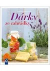 Dárky ze zahrádky