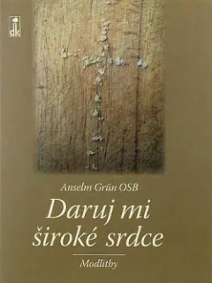 Daruj mi široké srdce