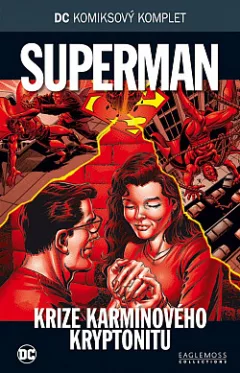 Superman: Krize karmínového kryptonitu
