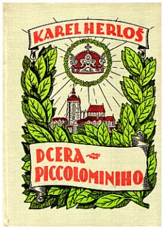 Dcera Piccolominiho I.-II.-III díl
