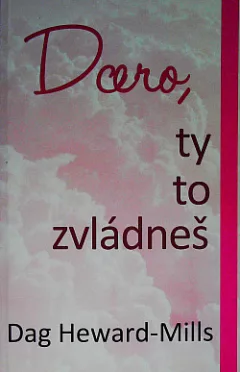 Dcero, ty to zvládneš