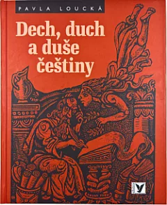 Dech, duch a duše češtiny
