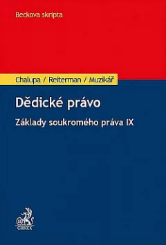 Dědické právo: Základy soukromého práva IX