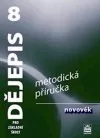 Dějepis 8 pro základní školy – Novověk – metodická příručka