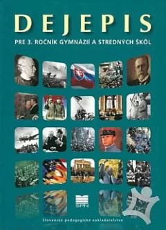 Dejepis pre 3. ročník gymnázií a stredných škôl