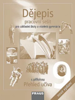 Dějepis 9: pracovní sešit pro základní školy a víceletá gymnázia [Moderní doba]