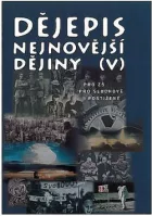 Dějepis : nejnovější dějiny (V). pro zš pro sluchově postižené