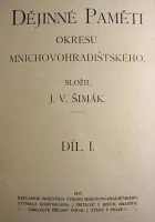 Dějinné paměti okresu mnichovohradištského. Díl I.