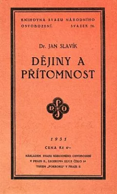 Dějiny a přítomnost: Víra v Rakousko a věda historická